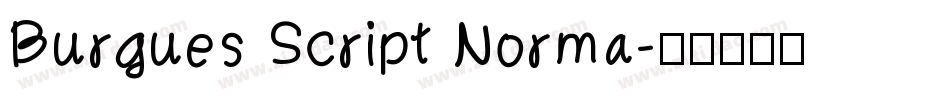 Burgues Script Norma字体转换